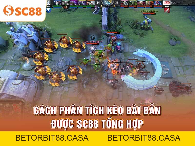 Hướng dẫn phân tích kèo Dota 2 đơn giản từ SC88 - BETORBIT88