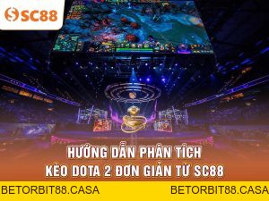 Esports SC88 – Sân Chơi Cược Thể Thao Điện Tử Hấp Dẫn 2026 - BETORBIT88