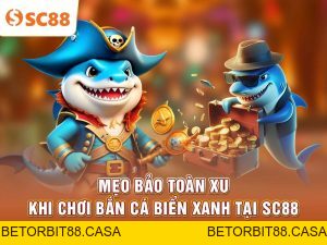 Bắn Cá SC88 | Khám Phá Đại Dương Giải Trí Sống Động - BETORBIT88