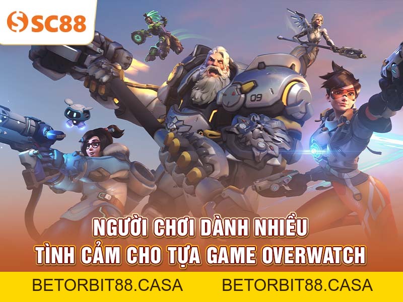 Chiến Thuật Chơi Overwatch Hiệu Quả Nhất Năm 2026 tại SC88 - BETORBIT88
