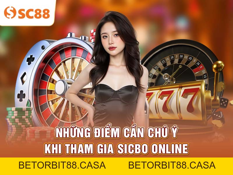 Cách đặt cược Sicbo Online đúng cách tại SC88 cập nhật 2026 - BETORBIT88