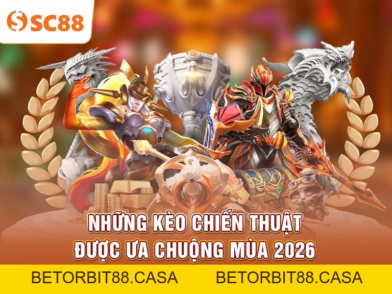 Liên Minh Huyền Thoại tại SC88 cập nhật kèo đấu mỗi ngày - BETORBIT88