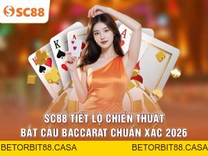 Casino SC88 – Sảnh Game Sòng Bài Trực Tuyến Đỉnh Cao - BETORBIT88