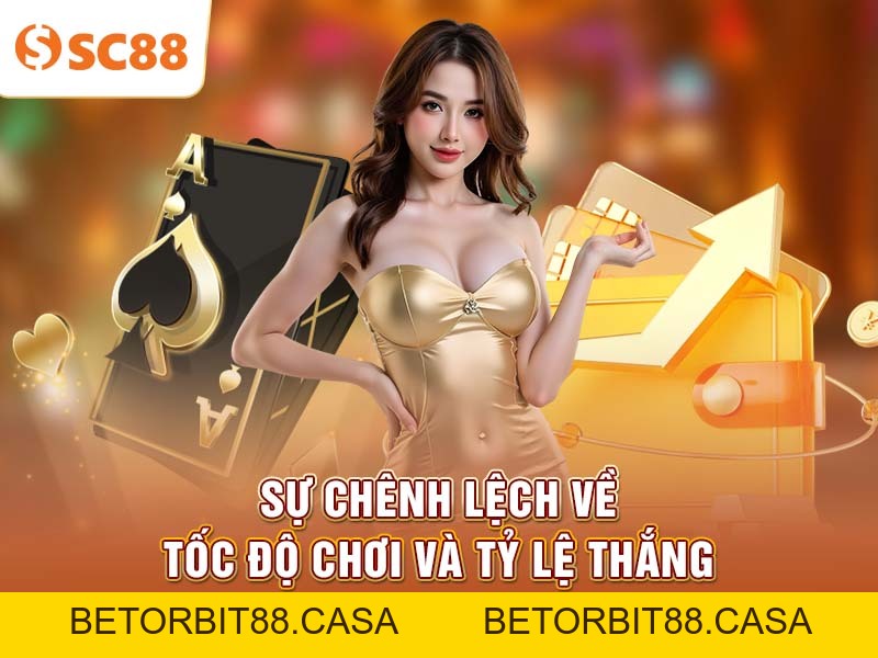 So Sánh Tỷ Lệ Thưởng Giữa Các Trò Casino Tại SC88 - BETORBIT88