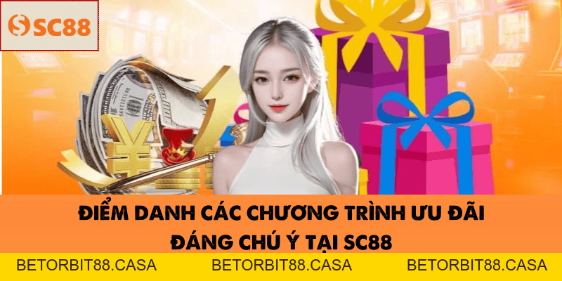 Khuyến Mãi - SC88 - BETORBIT88