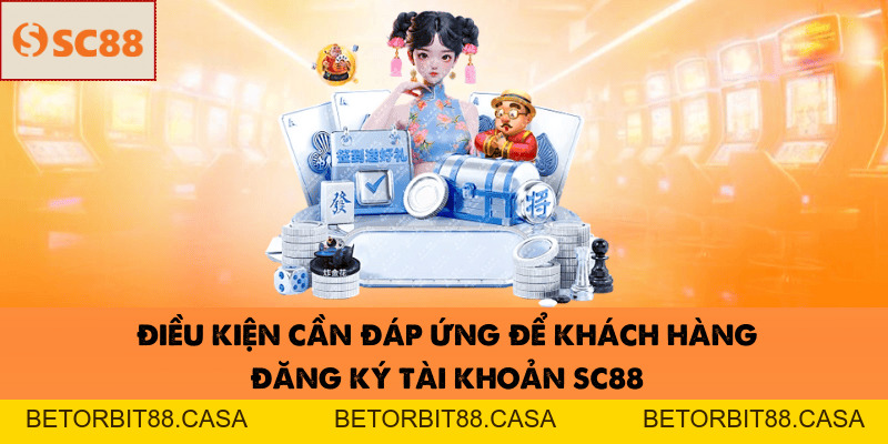 Đăng Ký SC88 Nhanh Chóng Và Nhận Ngay Ưu Đãi Hấp Dẫn 2026 - BETORBIT88