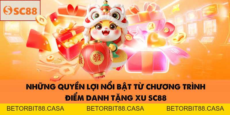 SC88 Điểm Danh 7 Ngày Nhận Xu Free Ngay Siêu Hấp Dẫn - BETORBIT88